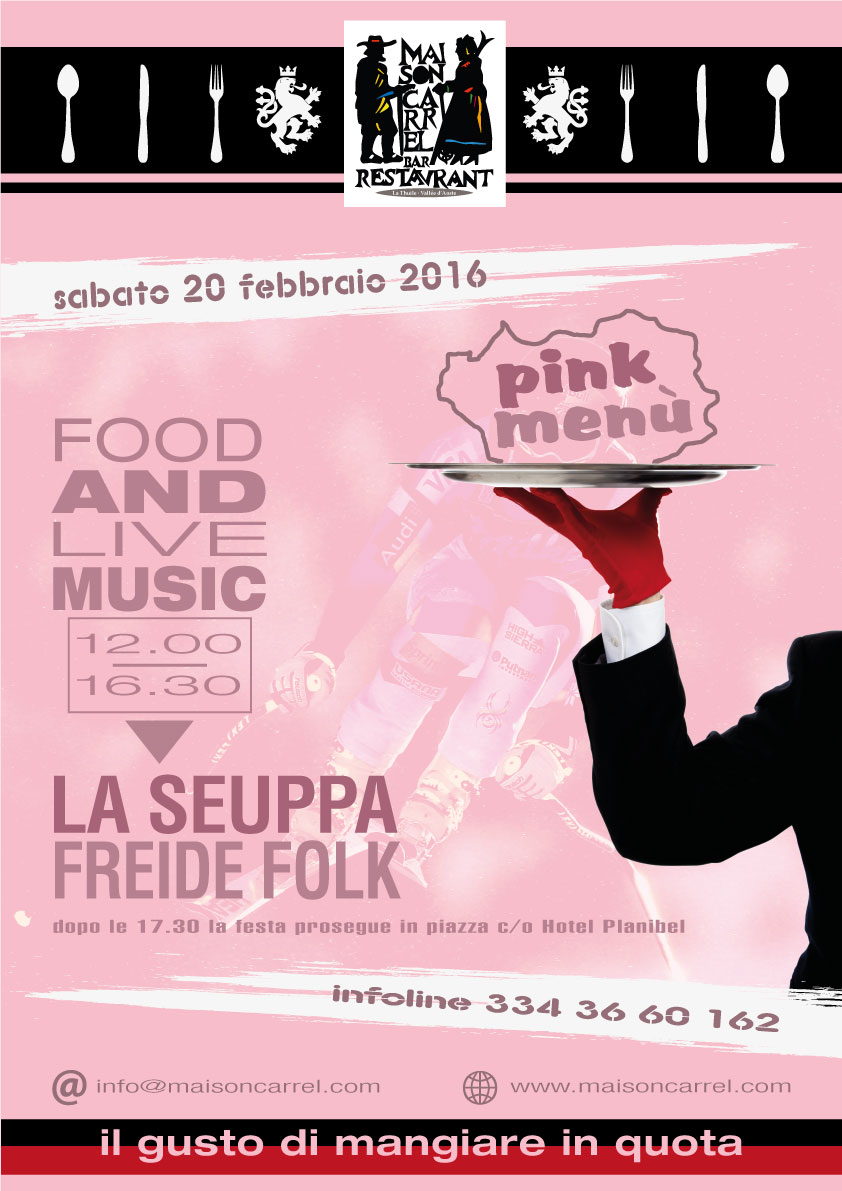 Pink menù e musica in baita alla Maison Carrel il ristorante sulle piste a La Thuile in Valle d'Aosta